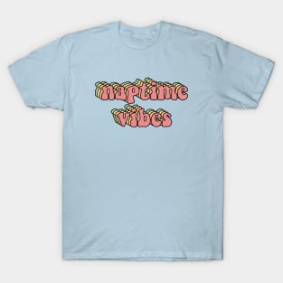 Naptime Vibes Groovy Vintage Nap Time T-Shirt